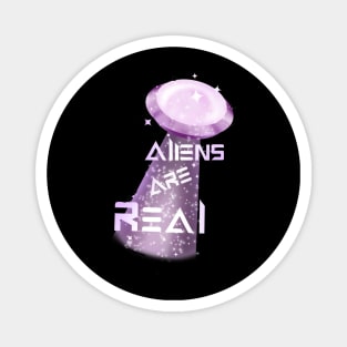 Aliens Ufos are real graphic Magnet